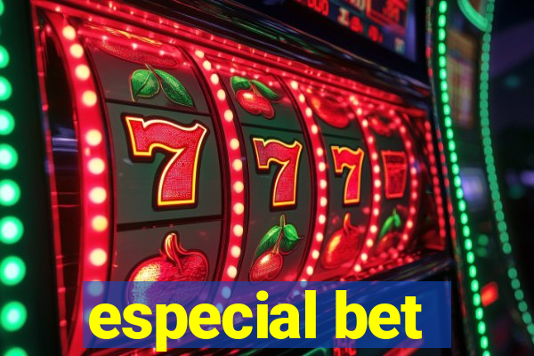 especial bet